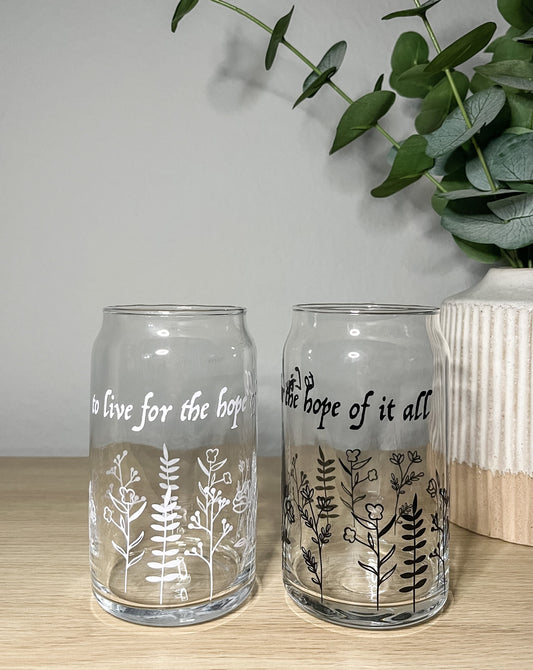 for the hope of it all | coffee glass